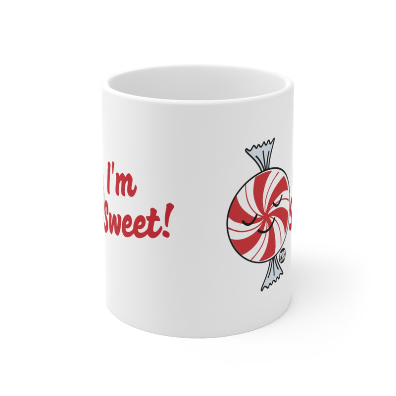 Load image into Gallery viewer, I&#39;m Sweet Candy Mug

