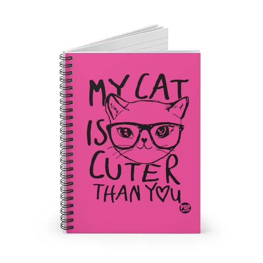 My Cat Cuter Than You Notebook