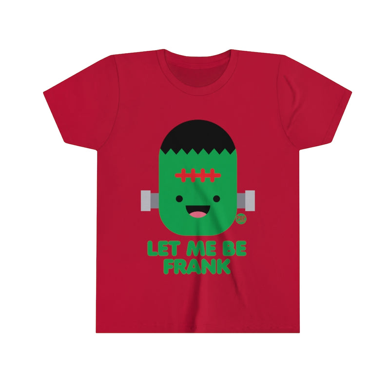Load image into Gallery viewer, Let Me Be Frankenstein Youth Short Sleeve Tee
