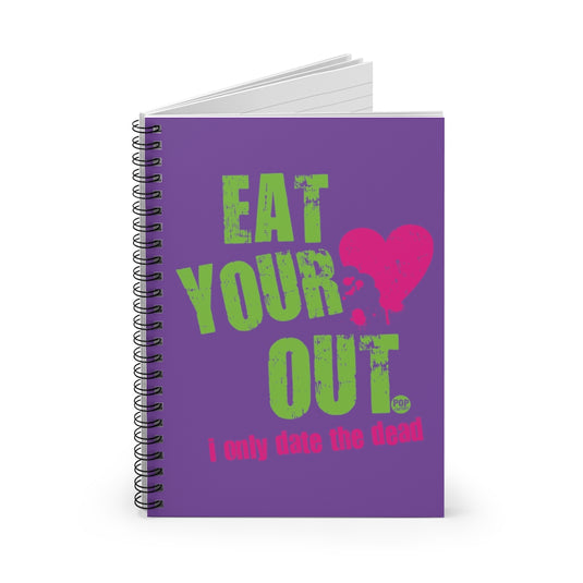 Eat Your Heart Out Notebook