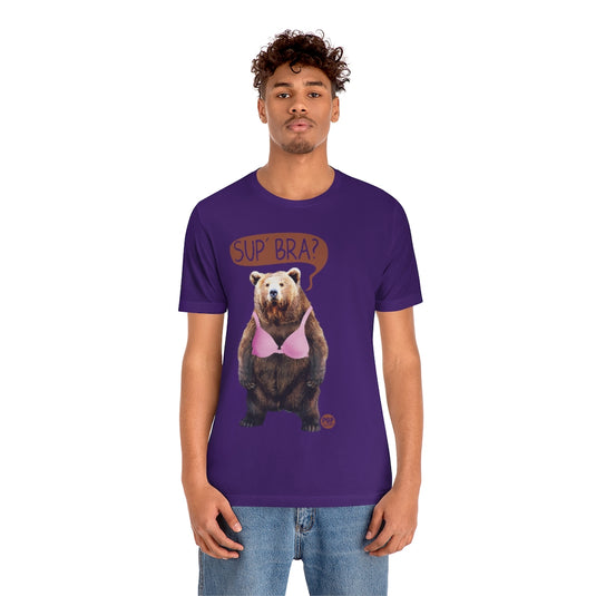 Sup Bra Bear Unisex Tee