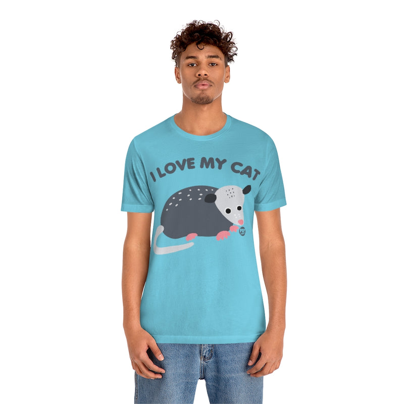 Load image into Gallery viewer, I Love My Cat Possum Unisex Tee
