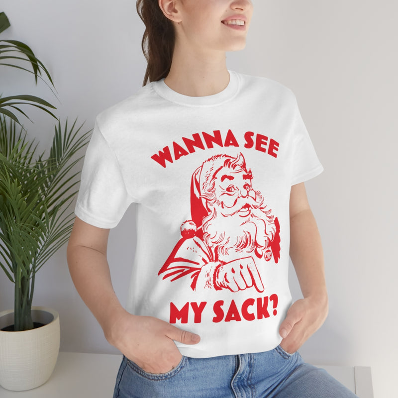 Load image into Gallery viewer, Santa Wanna See My Sack Unisex Tee
