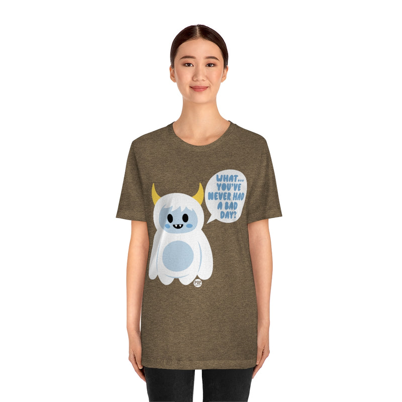 Load image into Gallery viewer, Bad Day Abominable Snowman Unisex Tee
