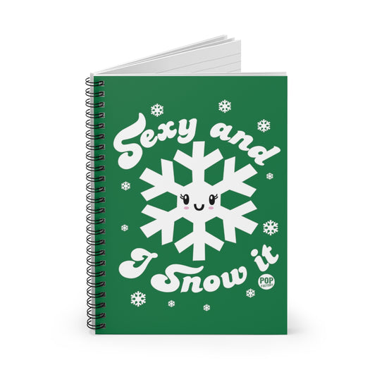 Sexy And Snow It Notebook