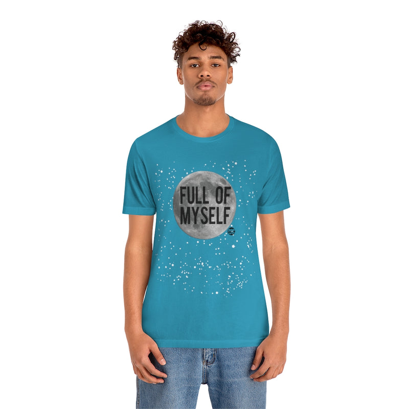 Load image into Gallery viewer, Full Of Myself Moon Unisex Tee
