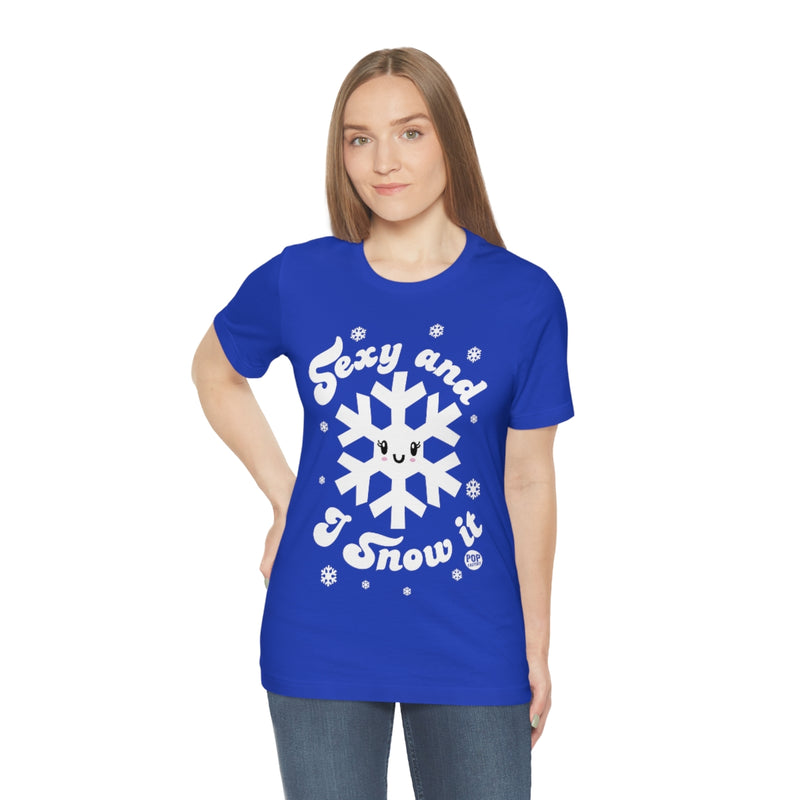 Load image into Gallery viewer, Sexy And Snow It Unisex Tee
