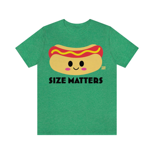 Size Matters Hot Dog Unisex Tee