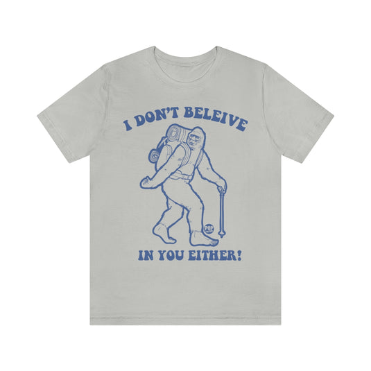 Believe Bigfoot Unisex Tee