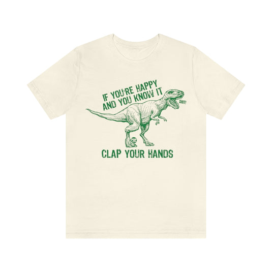 Clap Your Hands T Rex Unisex Tee