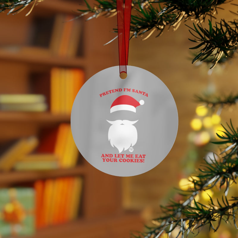 Load image into Gallery viewer, Pretend I&#39;m Santa Eat Cookies Ornament
