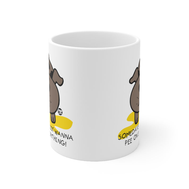 Load image into Gallery viewer, Somedays Pee On Everything Mug
