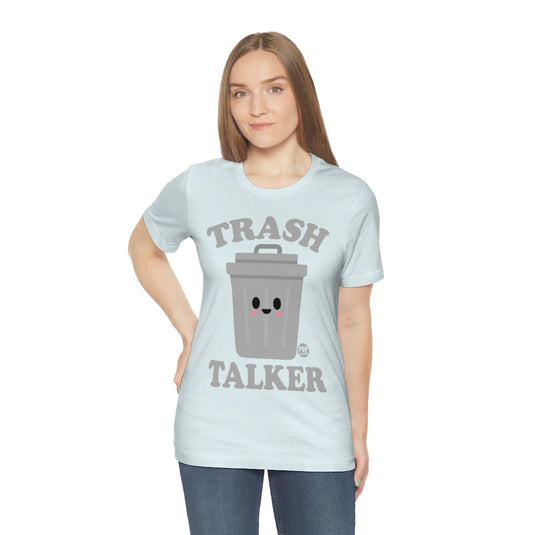 Trash Talker Garbage Unisex Tee