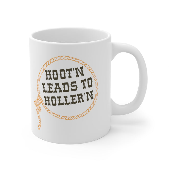 Hoot'n Leads To Holler'n Mug