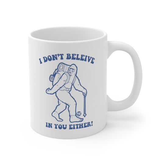Believe Bigfoot Mug