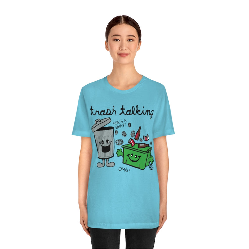 Load image into Gallery viewer, Trash Talking Unisex Tee
