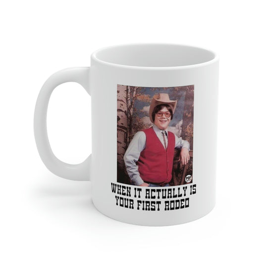 First Rodeo Mug