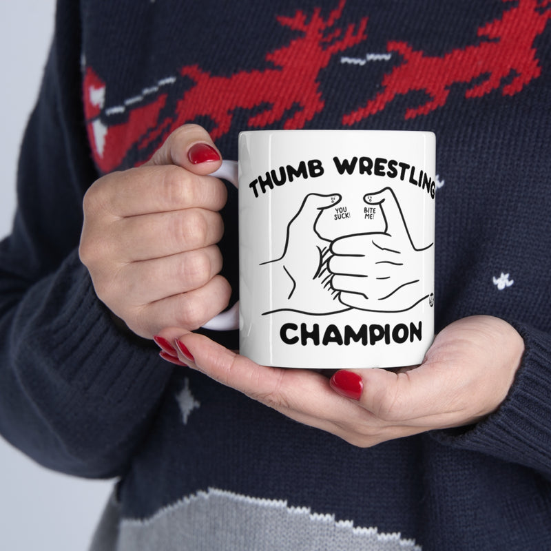 Load image into Gallery viewer, Thumb Wrestling Champ Mug
