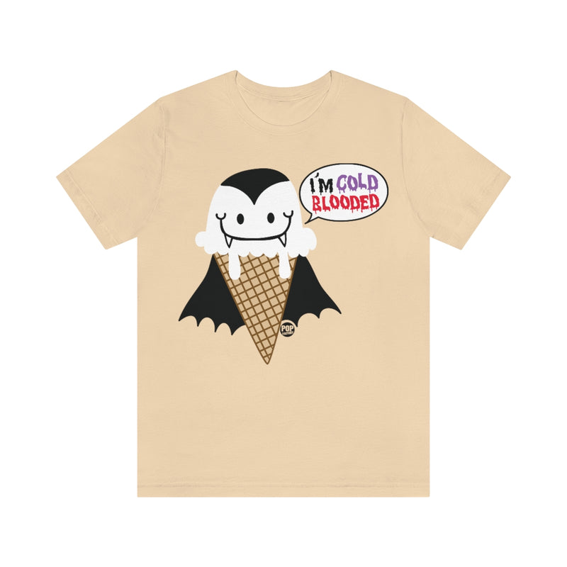 Load image into Gallery viewer, I&#39;m Cold Blooded Ice Cream Unisex Tee
