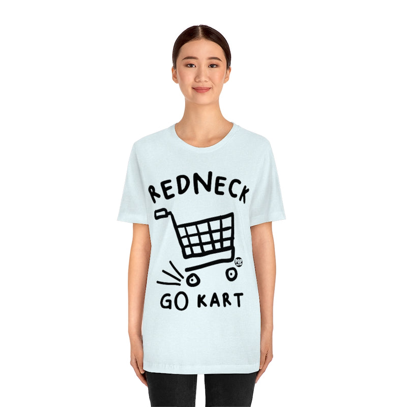 Load image into Gallery viewer, Redneck Go Kart Unisex Tee
