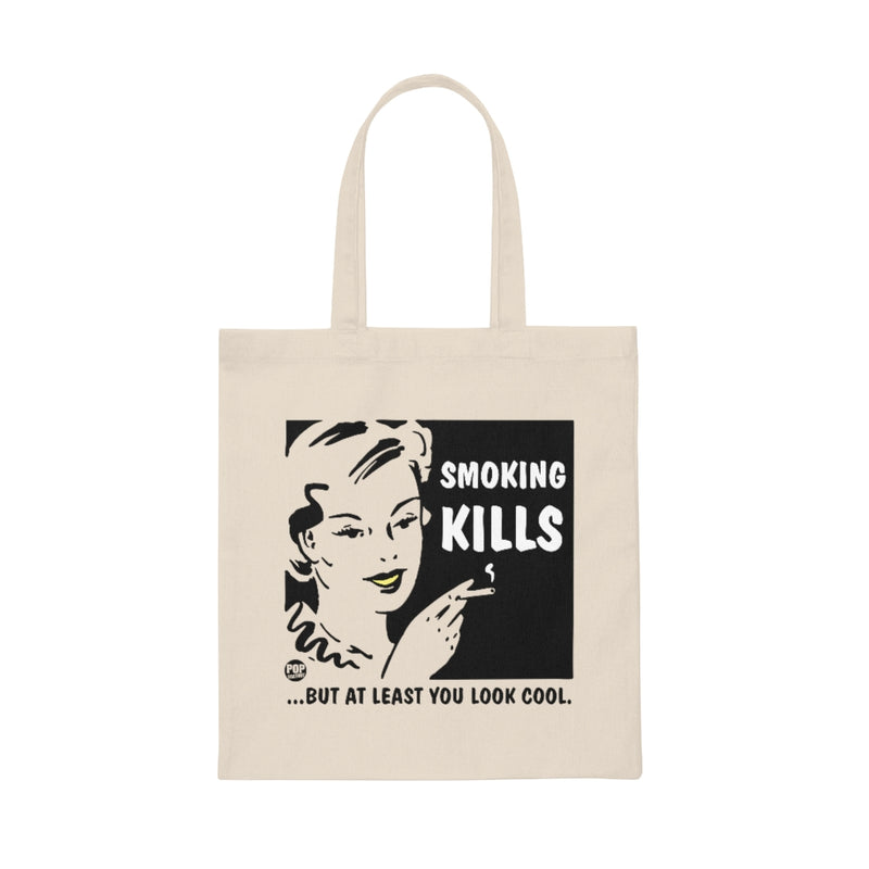 Load image into Gallery viewer, Smoking Kills Look Cool Tote
