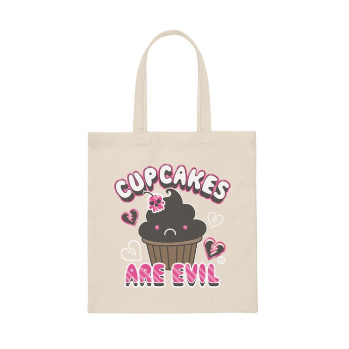 Cupcakes Are Evil Tote