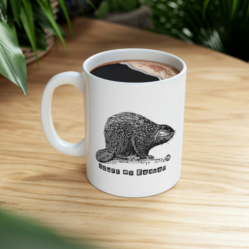 Load image into Gallery viewer, Stuff My Beaver Coffee Mug
