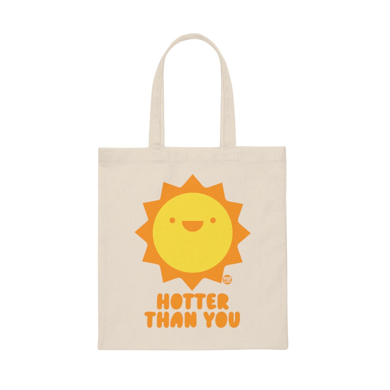 Load image into Gallery viewer, Hotter Than You Sun  Tote
