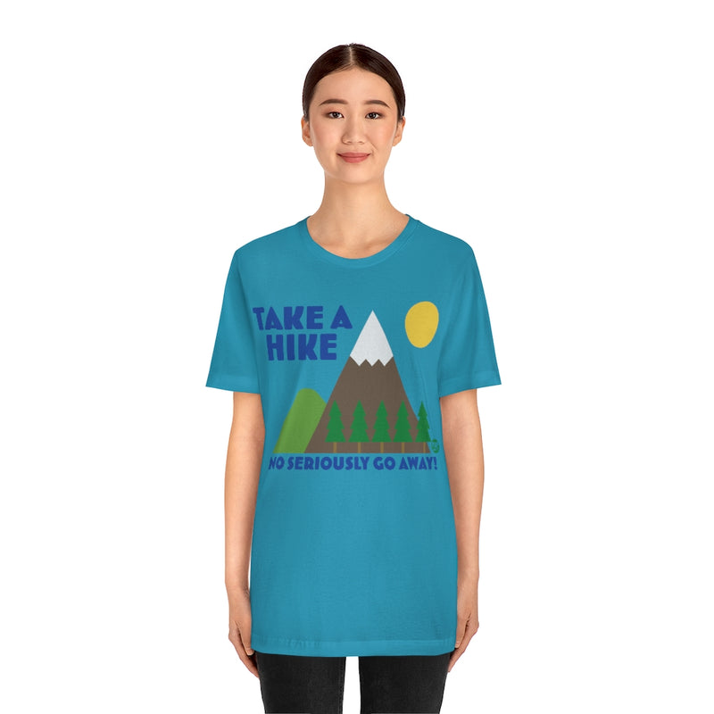 Load image into Gallery viewer, Take A Hike Leave Unisex Tee
