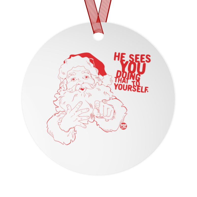 Load image into Gallery viewer, Santa Sees You Jerking Off Ornament
