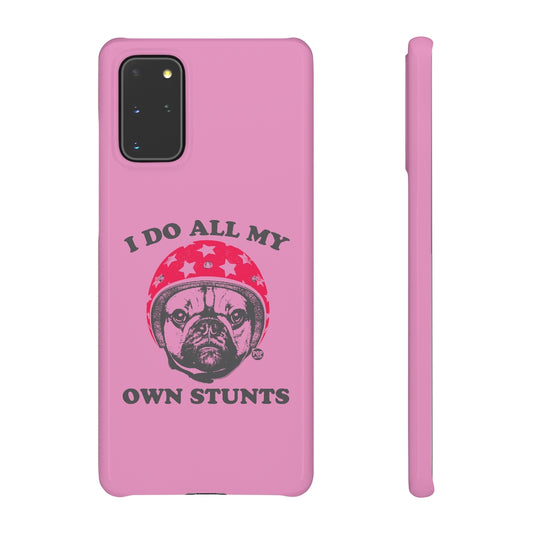 Do Own Stunts Pug Phone Case