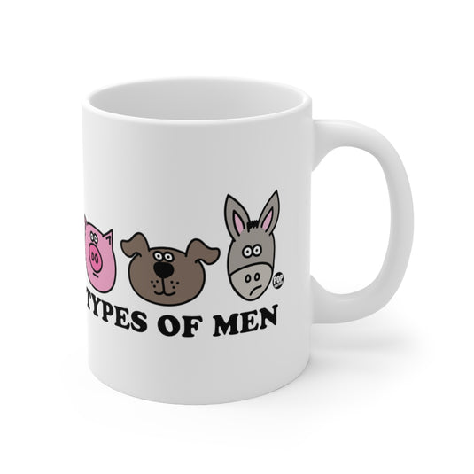 Types Of Men Pig Dog Ass Mug