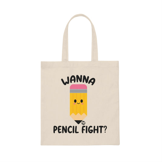 Wanna Pencil Fight Tote