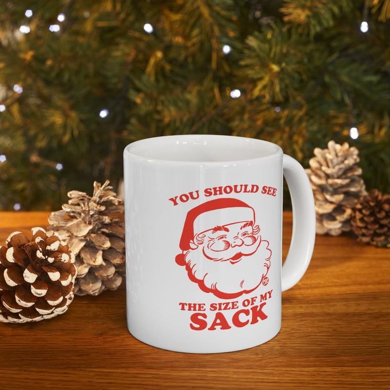 Load image into Gallery viewer, Santa Size Of My Sack Mug
