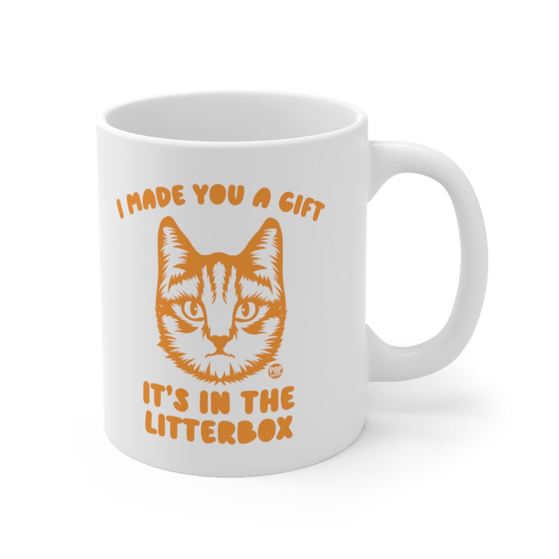 Load image into Gallery viewer, Made You Gift In Litterbox Cat Mug
