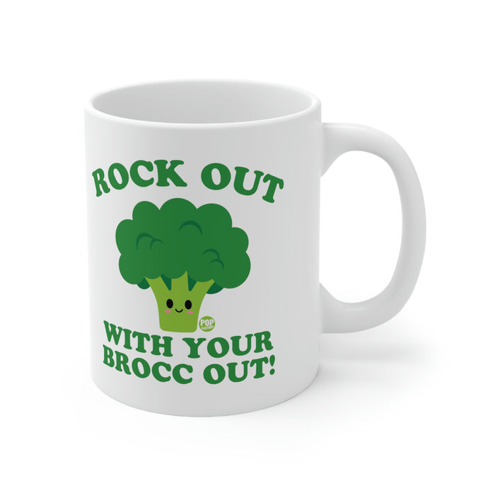 Rock Out With Your Broc Out ! Coffee Mug