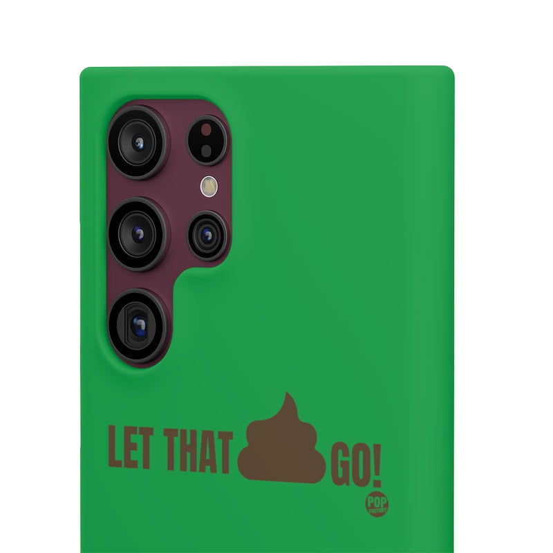 Load image into Gallery viewer, Let That Shit Go Phone Case
