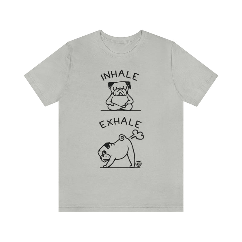 Load image into Gallery viewer, Inhale Exhale Dog Unisex Tee
