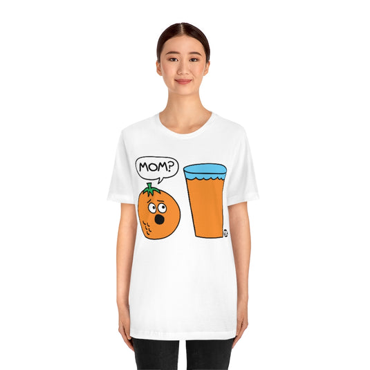 Mom OJ Unisex Tee