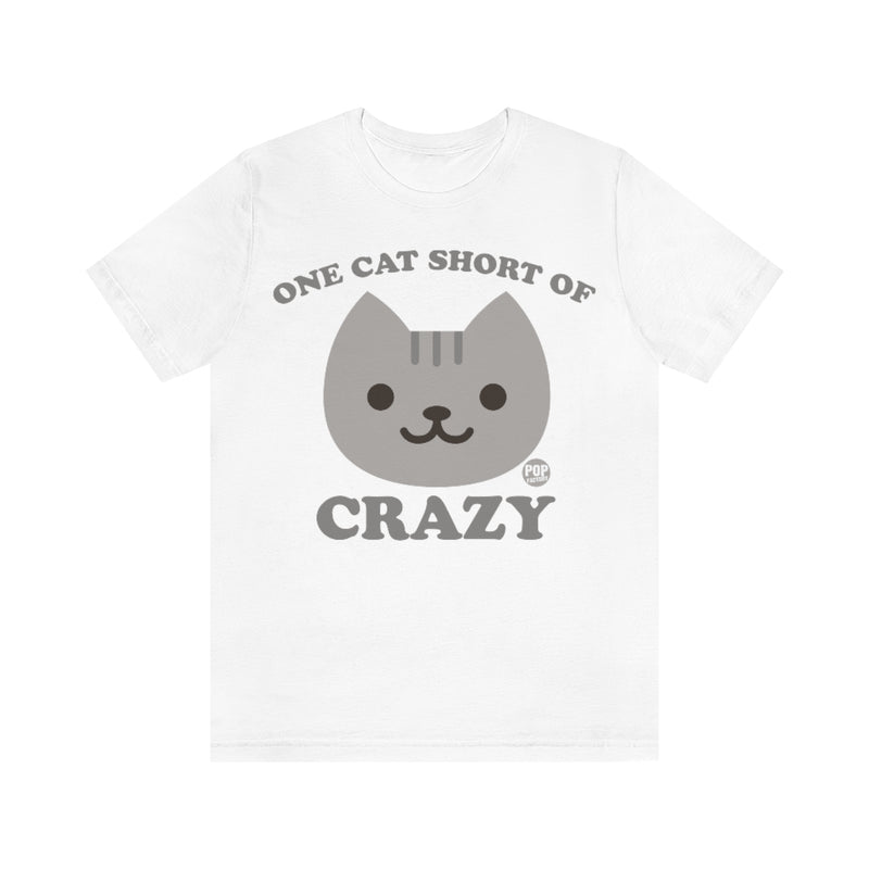 Load image into Gallery viewer, One Cat Short Crazy Unisex Tee
