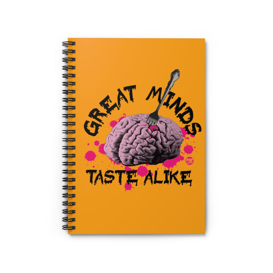 Great Minds Taste Alike Notebook