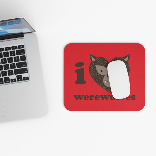 I Love Werewolves Mouse Pad