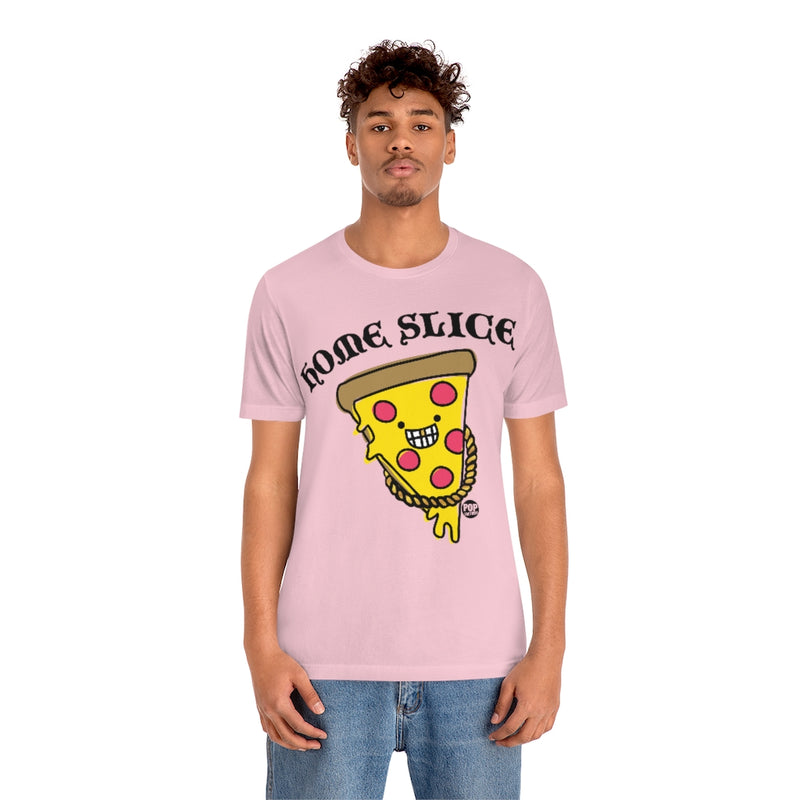 Load image into Gallery viewer, Home Slice Pizza Unisex Tee
