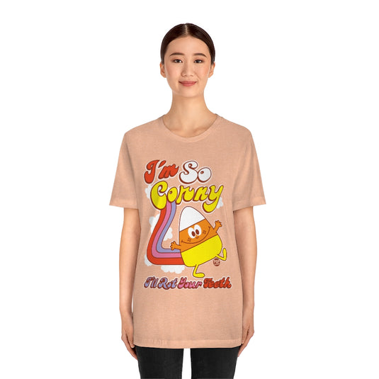 I'm So Corny Candycorn Unisex Tee