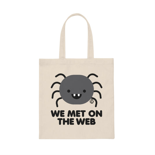 We Met On Web Spider Tote