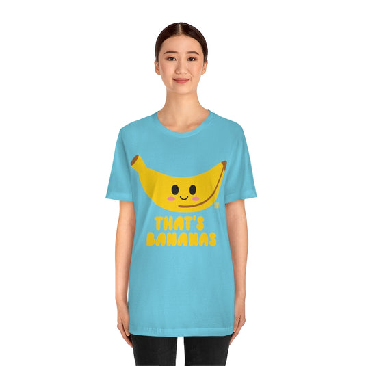 That's Bananas Unisex Tee