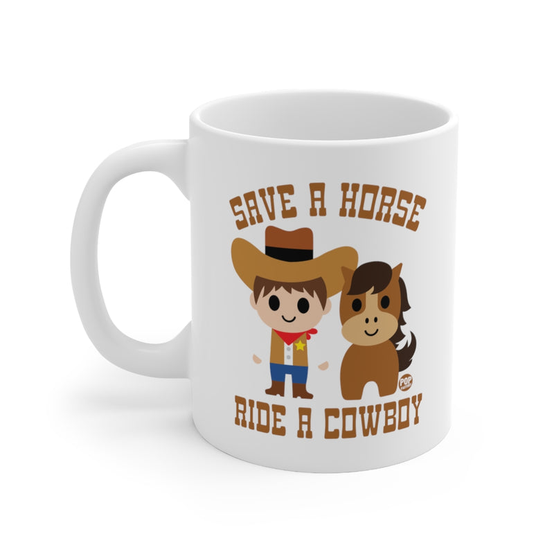 Load image into Gallery viewer, Save A Horse Ride A Cowboy Mug
